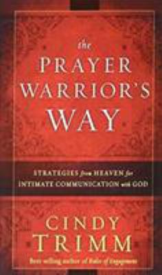 Prayer Warriors Way Mass Mkt Ed 1621365409 Book Cover