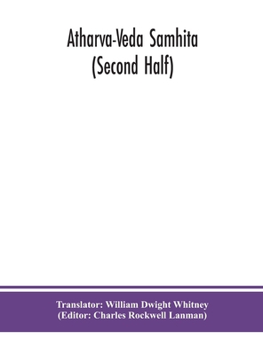 Atharva-Veda Samhita (Second Half) 9390359929 Book Cover