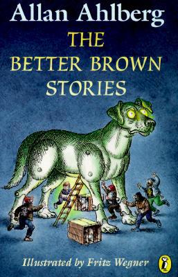 The Better Brown Stories 0140390006 Book Cover