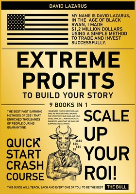 Extreme Profits to Build Your Story [9 in 1]: T... 180224896X Book Cover