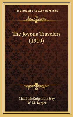 The Joyous Travelers (1919) 1164237209 Book Cover