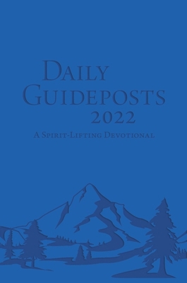 Daily Guideposts 2022 Leather Edition: A Spirit... 0310363284 Book Cover