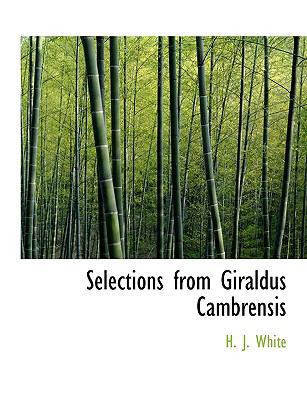 Selections from Giraldus Cambrensis [Large Print] 1116642425 Book Cover