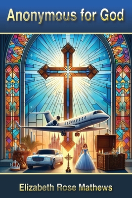 ANONYMOUS for GOD 1662876238 Book Cover