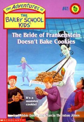 The Bride of Frankenstein Doesn't Bake Cookies ... 0439044006 Book Cover