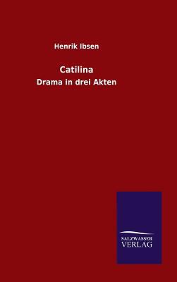Catilina [German] 3846074071 Book Cover