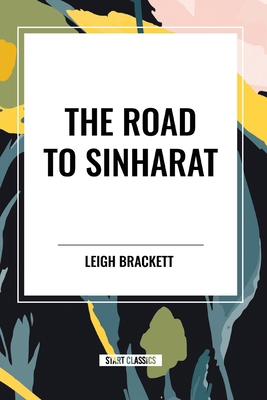 The Road to Sinharat            Book Cover