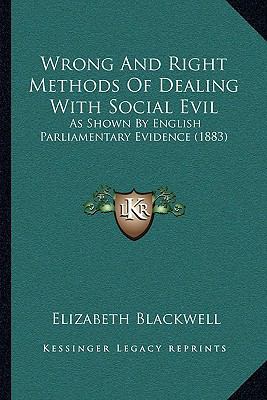 Wrong And Right Methods Of Dealing With Social ... 1167175743 Book Cover