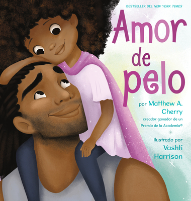 Amor de Pelo [Spanish] 059335477X Book Cover