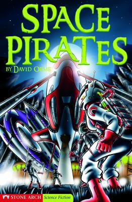 Space Pirates 1598890166 Book Cover