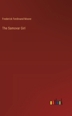 The Samovar Girl 3368935577 Book Cover