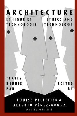 Architecture, Ethics, and Technology 0773511482 Book Cover