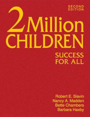 2 Million Children: Success for All 1412953073 Book Cover