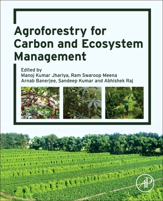 Agroforestry for Carbon and Ecosystem Management 032395393X Book Cover
