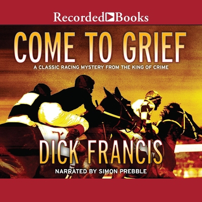 Come to Grief B0CTJKJSW4 Book Cover