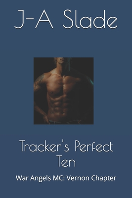 Tracker's Perfect Ten: War Angels MC: Vernon Ch... B08W2QK693 Book Cover