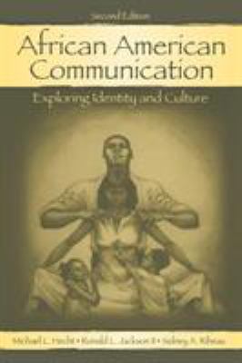 African American Communication: Examining the C... 080583995X Book Cover