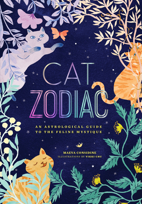 Cat Zodiac: An Astrological Guide to the Feline... 1452148287 Book Cover