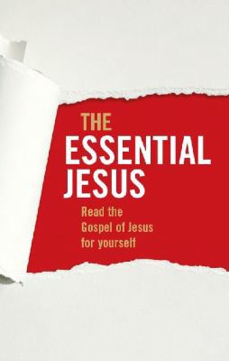 The Essential Jesus: Read the Gospel of Jesus f... B00451SM5U Book Cover