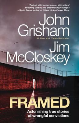 Framed: Astonishing True Stories of Wrongful Co... 0385550456 Book Cover