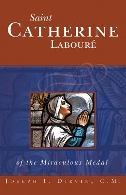 Saint Catherine Laboure: Of the Miraculous Medal 0895552426 Book Cover
