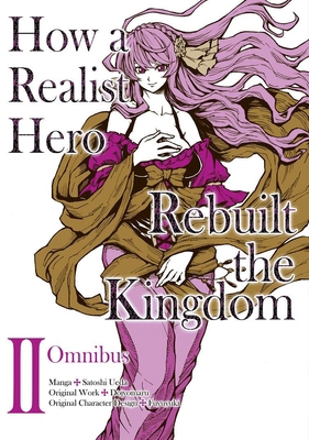 How a Realist Hero Rebuilt the Kingdom (Manga):... 1718341032 Book Cover