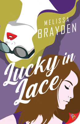 Lucky in Lace 1636794343 Book Cover