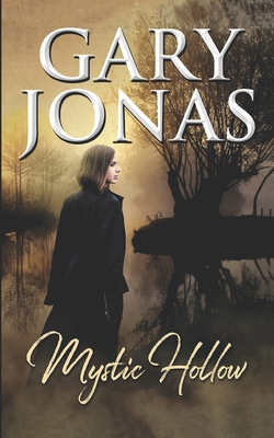 Mystic Hollow B091NQZ7N2 Book Cover