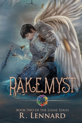 Rakemyst: Book Two of the Lissae series 064838294X Book Cover
