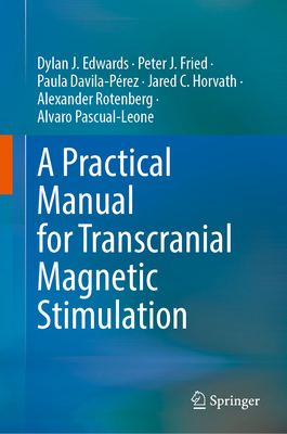 A Practical Manual for Transcranial Magnetic St... 3031623037 Book Cover