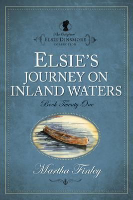 Elsie's Journey on the Inland Waters B0091AC328 Book Cover