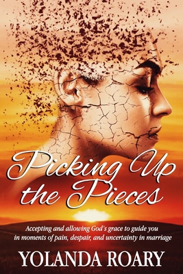 Picking Up the Pieces            Book Cover