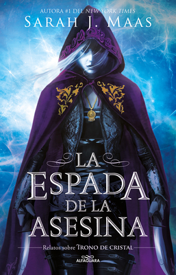 La Espada de la Asesina. Relatos de Trono de Cr... [Spanish] 6073814429 Book Cover