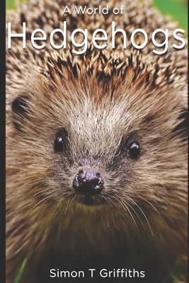 A World of Hedgehogs B0B1FNK3LG Book Cover