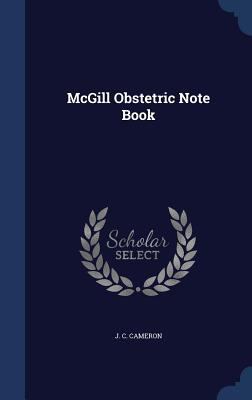 McGill Obstetric Note Book 1340098539 Book Cover
