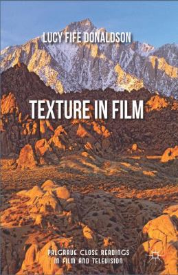 Texture in Film 1137034785 Book Cover