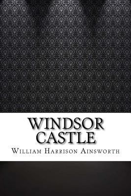 Windsor Castle 1545399891 Book Cover