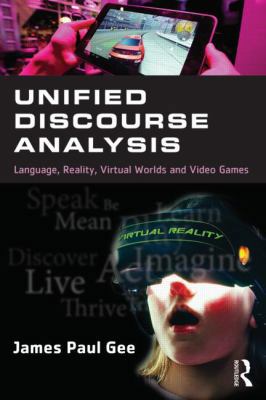 Unified Discourse Analysis: Language, Reality, ... 1138774529 Book Cover
