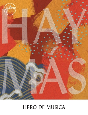 Hay Más Libro De Musica [Spanish] 1922076872 Book Cover