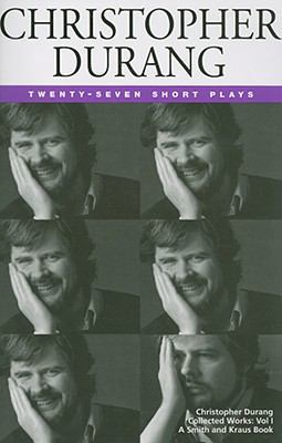 Christopher Durang: 27 Short Plays 188039989X Book Cover