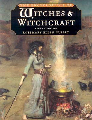 The Encyclopedia of Witches and Witchcraft 081603849X Book Cover