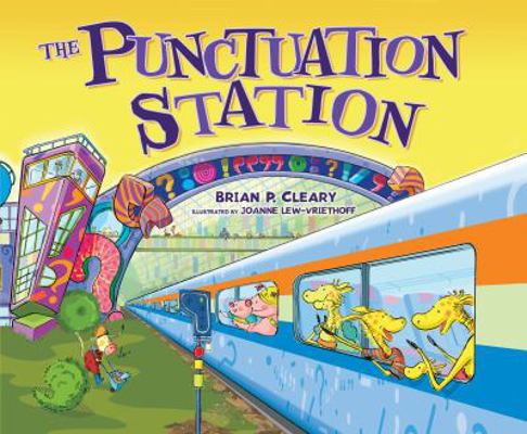 The Punctuation Station 1541514920 Book Cover