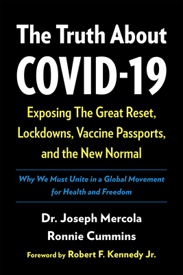 The Truth about Covid-19: Exposing the Great Re... 1645020886 Book Cover