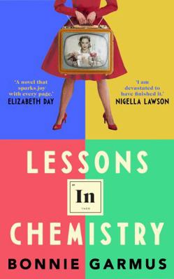 Lessons in Chemistry 0857528122 Book Cover