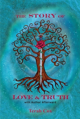 The Story of Love & Truth 1671721713 Book Cover