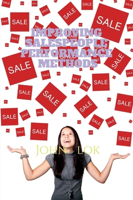 Improving Salespeople Performance Methods B09VH5SP89 Book Cover