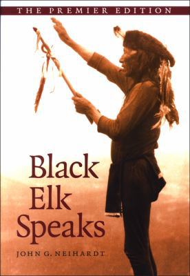 Black Elk Speaks: Being the Life Story of a Hol... 1438425406 Book Cover
