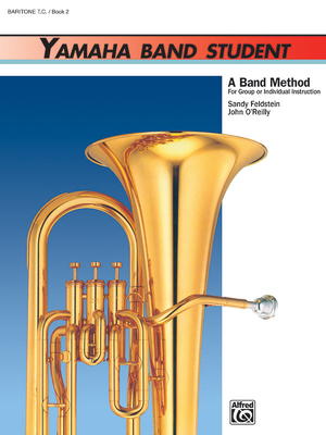 Yamaha Band Student, Book 2: Baritone T.C. (Yam... 0882844288 Book Cover