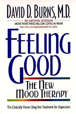 Feeling Good: The New Mood Therapy B000H6PKM0 Book Cover