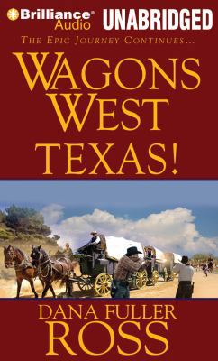 Wagons West Texas! 1469207265 Book Cover